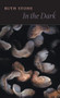 In the Dark - 9781556592102 by Ruth Stone, 9781556592102