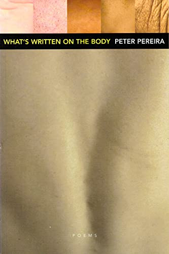 What's Written on the Body by Peter Pereira, 9781556592522