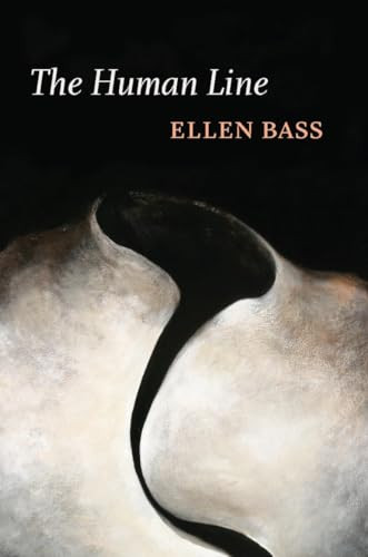 The Human Line by Ellen Bass, 9781556592553