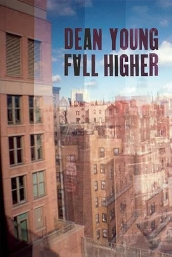 Fall Higher by Dean Young, 9781556593116