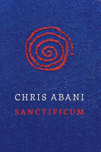 Sanctificum by Chris Abani, 9781556593161