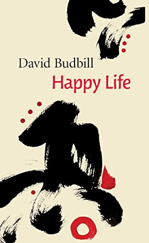 Happy Life by David Budbill, 9781556593741