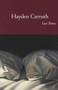 Last Poems - 9781556593819 by Hayden Carruth, Stephen Dobyns, Brooks Haxton, 9781556593819