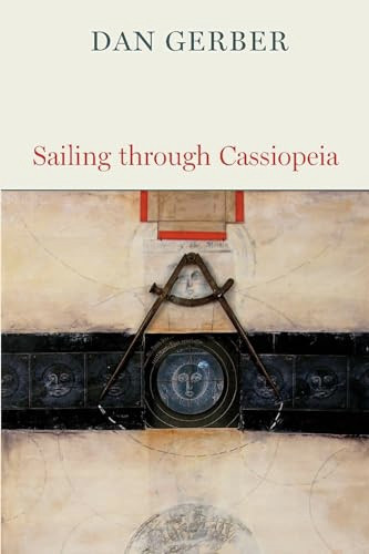 Sailing through Cassiopeia by Dan Gerber, 9781556594083