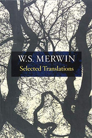 Selected Translations - 9781556594373 by W.S. Merwin, 9781556594373