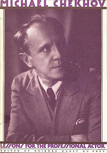 Lessons for the Professional Actor by Michael Chekhov, 9780933826809