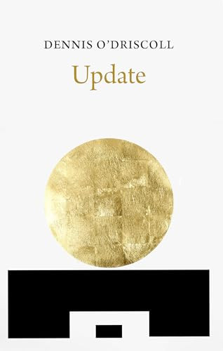 Update - 9781556594847 by Dennis O'Driscoll, 9781556594847