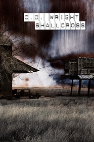 ShallCross by C.D. Wright, 9781556594960