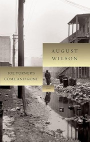 Joe Turner's Come and Gone by August Wilson, Romulus Linney, 9781559362986