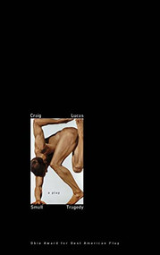 Small Tragedy (TCG Edition) by Craig Lucas, 9781559365079
