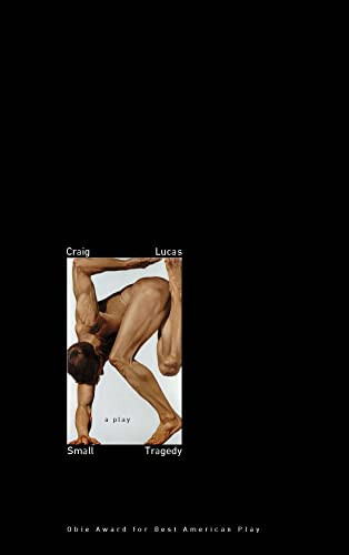 Small Tragedy (TCG Edition) by Craig Lucas, 9781559365079