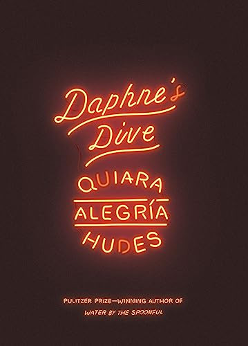 Daphne's Dive (TCG Edition) by Quiara Alegría Hudes, 9781559365314