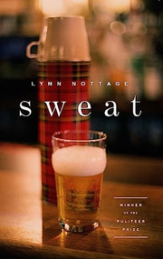 Sweat (TCG Edition) - 9781559365321 by Lynn Nottage, 9781559365321