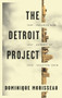 The Detroit Project (Three Plays) by Dominique Morisseau, 9781559365383