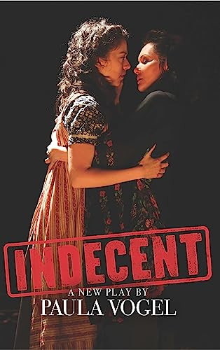 Indecent (TCG Edition) by Paula Vogel, 9781559365475