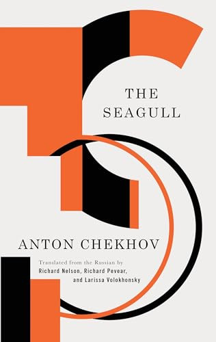 The Seagull - 9781559365499 by Anton Chekhov, Richard Nelson, Richard Pevear, Larissa Volokhonsky, 9781559365499