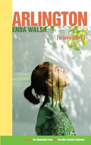 Arlington (TCG Edition) by Enda Walsh, 9781559365505
