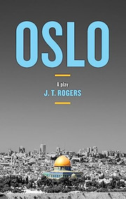 Oslo by J.T. Rogers, 9781559365567