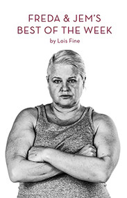 Freda and Jem's Best of the Week by Lois Fine, 9781770915077