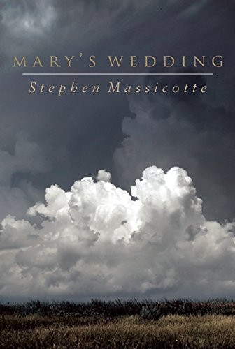 Mary's Wedding (Third Edition) by Stephen Massicotte, 9781770915428