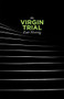 The Virgin Trial by Kate Hennig, 9781770917705