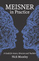 Meisner in Practice (A Guide for Actors, Directors and Teachers) by Nick Moseley, 9781848420878