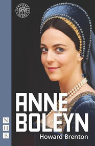 Anne Boleyn by Howard Brenton, 9781848420991