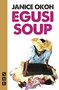 Egusi Soup by Janice Okoh, 9781848422711