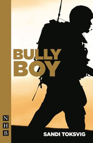 Bully Boy by Sandi Toksvig, 9781848422964