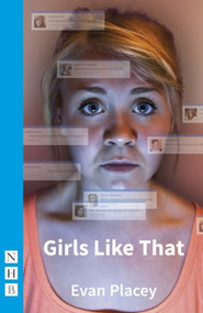Girls Like That by Evan Placey, 9781848423534
