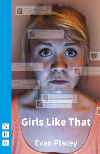 Girls Like That by Evan Placey, 9781848423534
