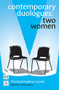 Contemporary Duologues: Two Women by Trilby James, 9781848425347