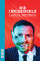 Mr. Incredible by Camilla Whitehill, 9781848425934
