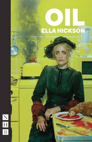 Oil - 9781848426030 by Ella  Hickson, 9781848426030