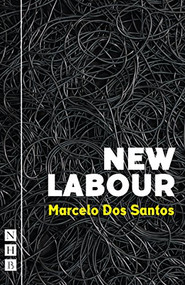 New Labour by Marcelo Dos Santos, 9781848426047