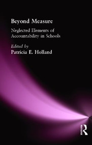 Beyond Measure (Neglected Elements of Accountability) - 9781930556805 by Patricia Holland, 9781930556805