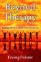 Beyond Therapy (Igniting Life Focus Community Movements) - 9781412862622 by Erving Polster, 9781412862622