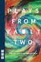 Plays from VAULT 2 by Various, 9781848426566