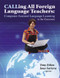 Calling All Foreign Language Teachers - 9781596670693 by Tony Erben, 9781596670693