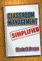Classroom Management Simplified - 9781596670013 by Elizabeth Breaux, 9781596670013