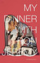 My Dinner with Ron Jeremy by Kendra DeColo, 9780991336142