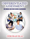 Differentiated Assessment for Middle and High School Classrooms - 9781596670778 by Deborah Blaz, 9781596670778