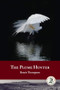 The Plume Hunter by Renée Thompson, 9781937226015