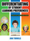 Differentiating By Student Learning Preferences (Strategies and Lesson Plans) by Joni Turville, 9781596670822