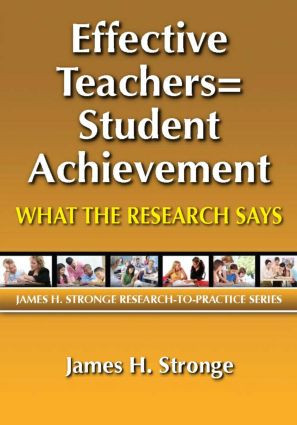 Effective Teachers=Student Achievement (What the Research Says) - 9781596671546 by James Stronge, 9781596671546