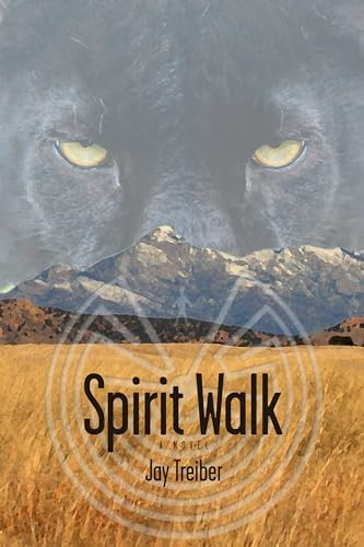 Spirit Walk by Jay Treiber, 9781937226299