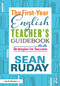 The First-Year English Teacher's Guidebook (Strategies for Success) - 9781138495708 by Sean Ruday, 9781138495708