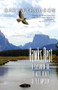 Hawks Rest (A Season in the Remote Heart of Yellowstone) by Gary Ferguson, 9781937226510