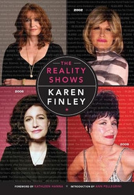 The Reality Shows by Karen Finley, Kathleen  Hanna, Ann Pellegrini, 9781558616714