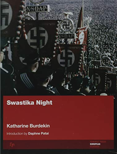 Swastika Night by Katharine Burdekin, Daphne Patai, 9780935312560